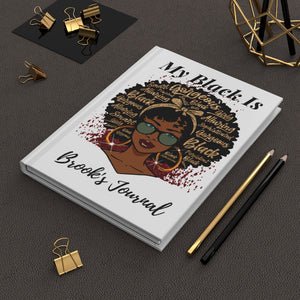 My Black Is Gorgeous Hardcover Journal Matte Finish